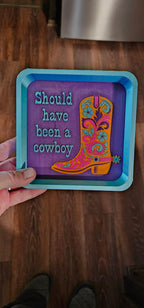 Baha Ranch Should Have Been A Cowboy Boot Cowgirl 3D Accessory Tray Made in America Baha Ranch Western Wear
